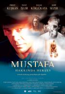 Mustafa Hakkında Her Şey